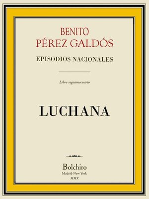 cover image of Luchana (Episodios Nacionales, 3º Serie -IV novela)